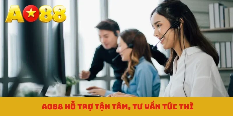 AO88 hỗ trợ tận tâm, tư vấn tức thì