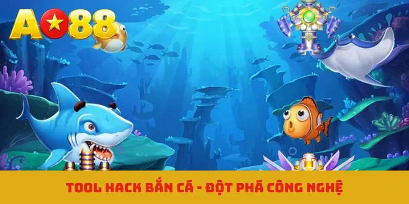 Tool hack bắn cá